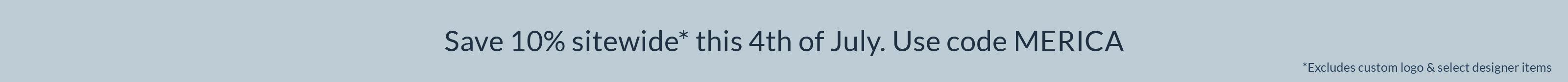 4th of July Sale | 10% Off All Orders